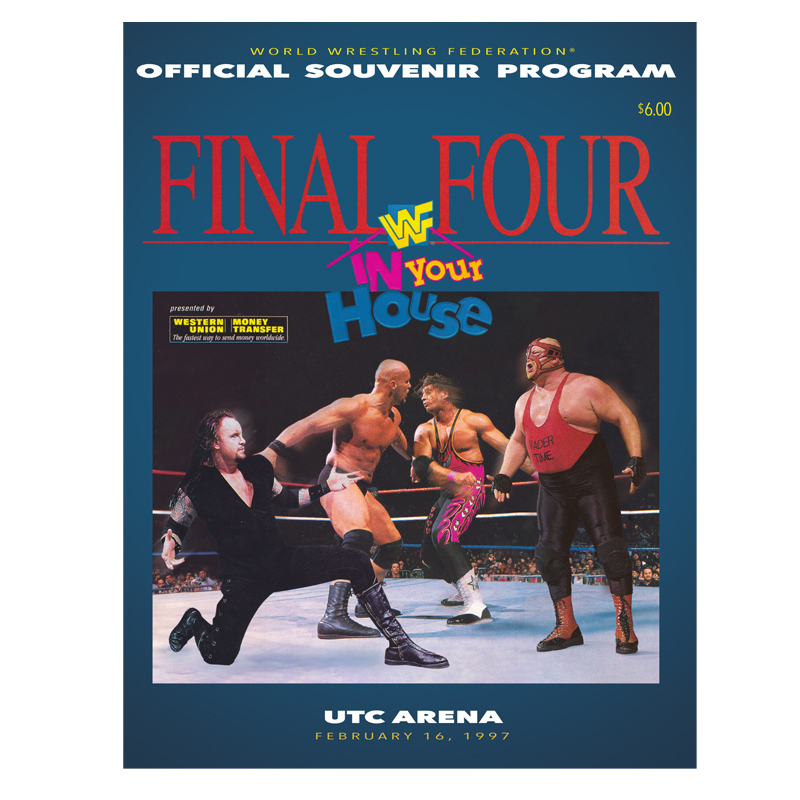 In Your House Final Four (Feb. 1997) Event Program
